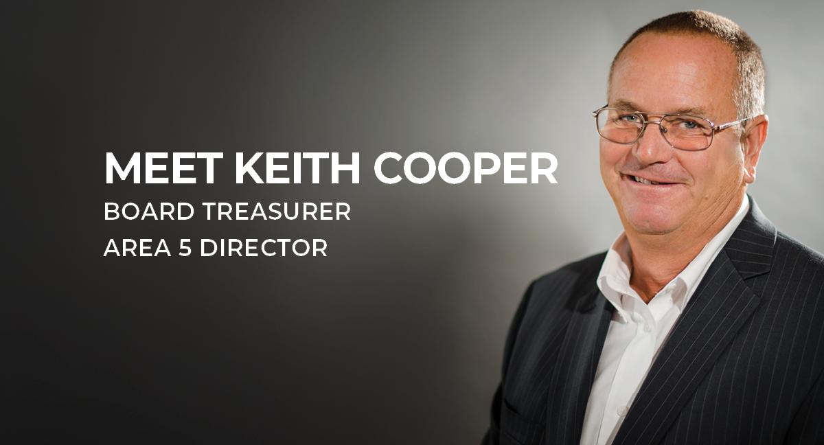 Meet Keith Cooper Board Treasurer Area 5 Director