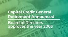 Capital Credit Retirement Made to Members